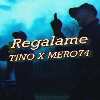 Regalame by Tino