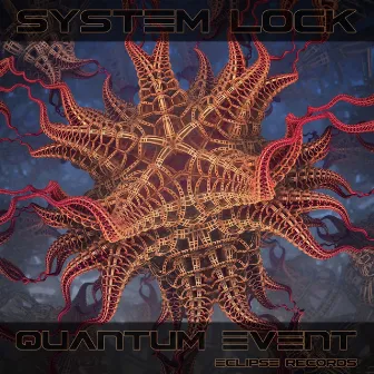 Quantum Event EP by System Lock