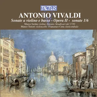 ANTONIO VIVALDI: Sonate a violino e basso, Opera II - sonate1/6 by Marco Serino