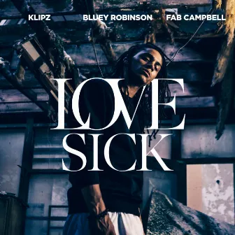 Love Sick by Fab Campbell