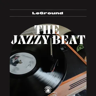 The Jazzy Thing by LeGround