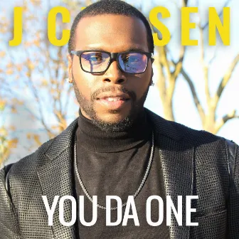 You Da One by JChosen