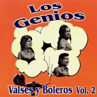 Valses y Boleros Vol. 2 by Los Genios