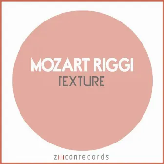 Texture by Mozart Riggi