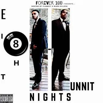 8 Hunnit Nights by Fluency