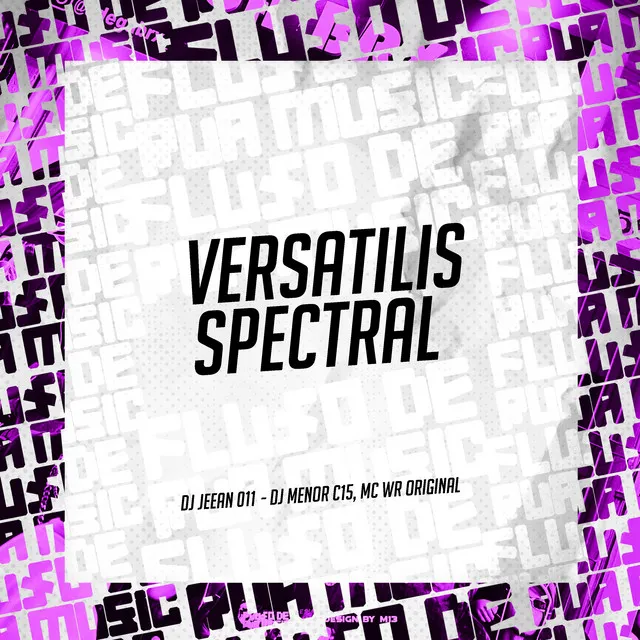 Versatilis Spectral