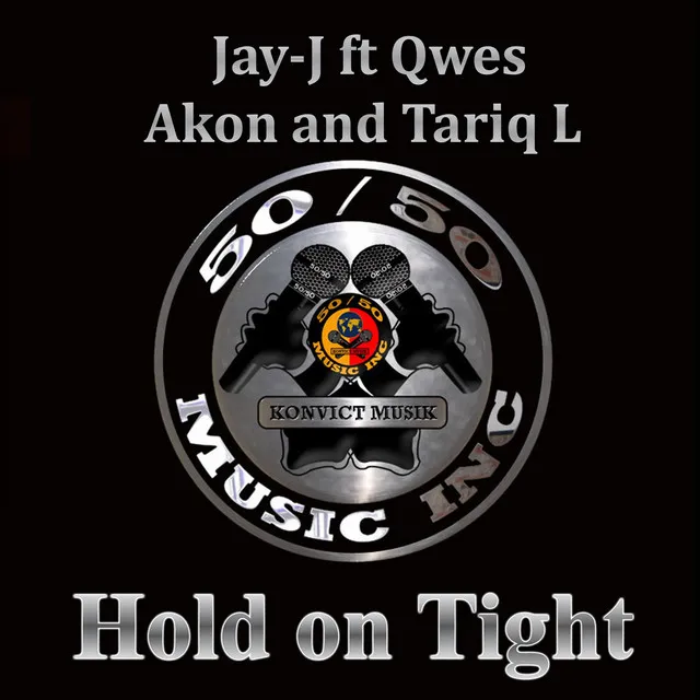 Hold On Tight - Radio Edit