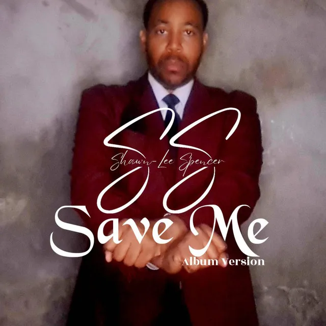 Save Me (Album Version)