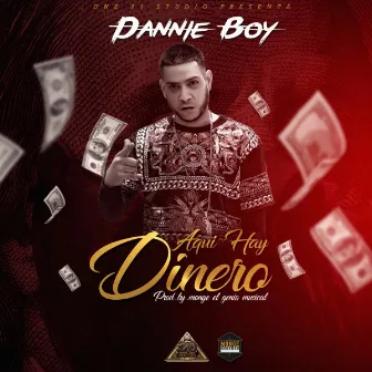 Aqui Hay Dinero by Dannie Boy