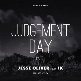 Judgement Day, Pt. 1 by Jesse Oliver