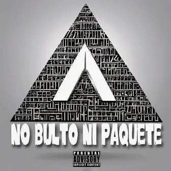 No Bulto Ni Paquete by Asegurao Music