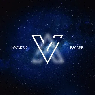 Awaken / Escape by Vortec