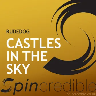 Castles In Sky by Rudedog