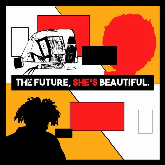 The Future, She's Beautiful. by Sly Watts