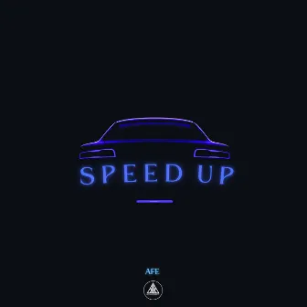 Speed Up by KosmoKrew