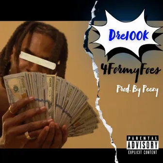 4formy4's by Dre100k