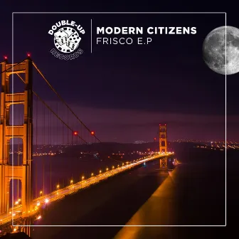 Frisco by Modern Citizens