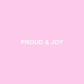 proud & joy by xvkhairul