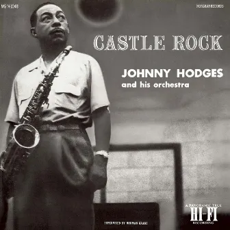 Castle Rock by Johnny Hodges & His Orchestra