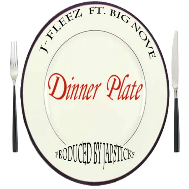 Dinner Plate (feat. Big Nove)