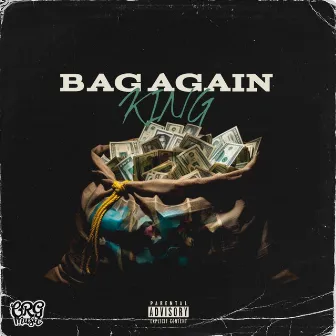 Bag Again by KING