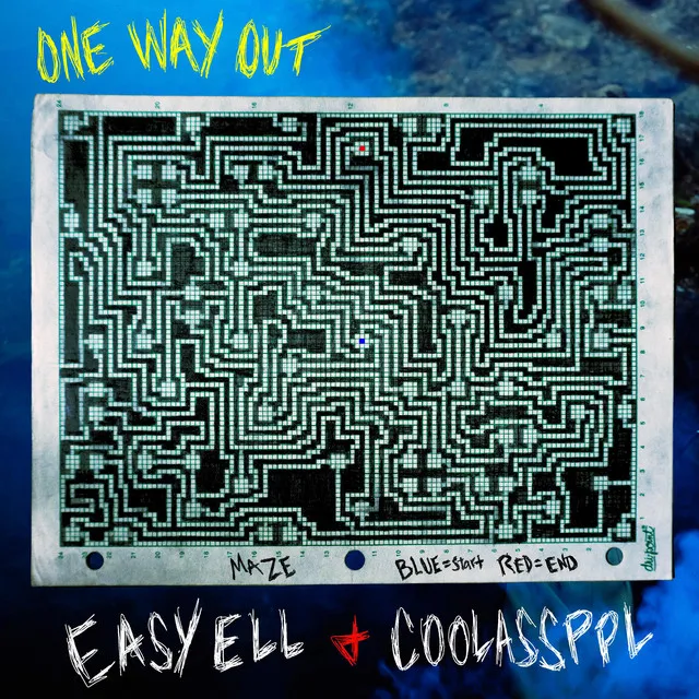 One Way Out