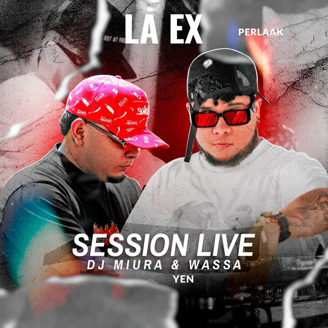 La Ex - Session Live