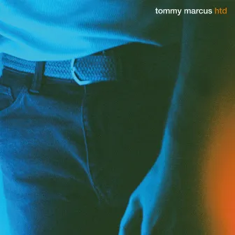 HTD (Remixes) by Tommy Marcus