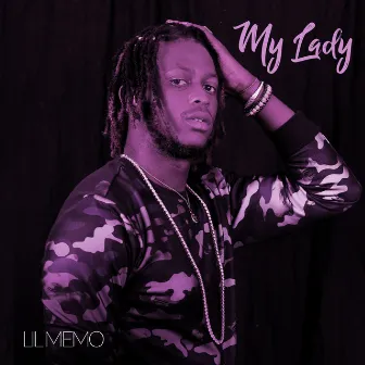 My Lady by Lil Memo