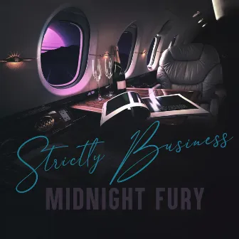 Strictly Business by Midnight Fury