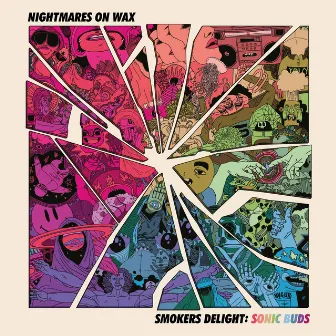 Smokers Delight: Sonic Buds by Nightmares On Wax