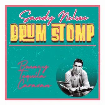 Drum Stomp by Sandy Nelson