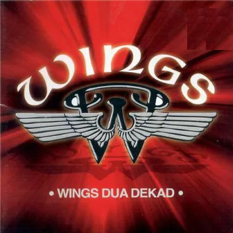 Dua Dekad by Wings