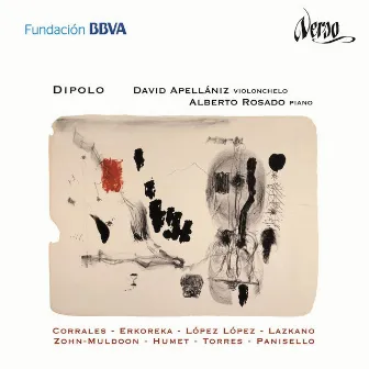 Dipolo: Obras para violonchelo y piano de compositores españoles y latinoamericanos by David Apellániz