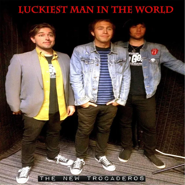 Luckiest Man in the World (feat. Kurt Baker & The Connection)