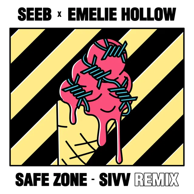 Safe Zone - SIVV Remix