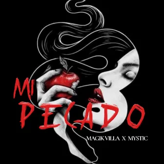 Mi Pecado by Mystic