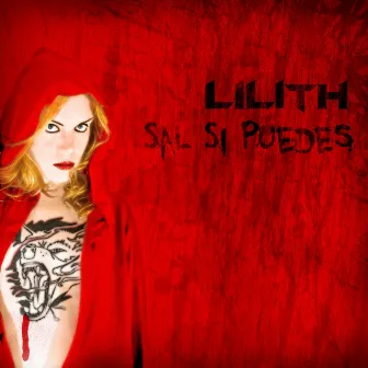 Sal Si Puedes by Lilith