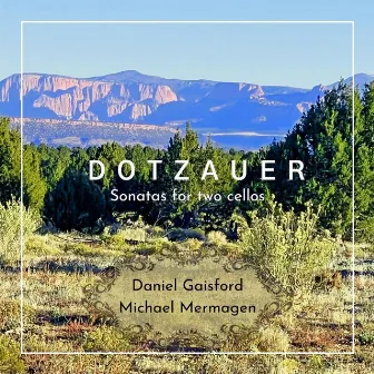 Dotzauer: Sonatas for Two Cellos by Michael Mermagen