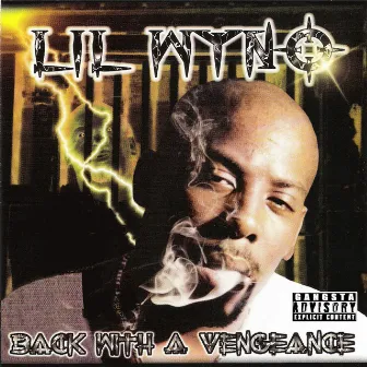 Back with a Vengeance by Lil Wyno