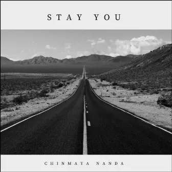 Stay You by Chinmaya Nanda