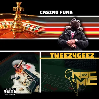 Casino Funk by T-WEEZ4GEEZ