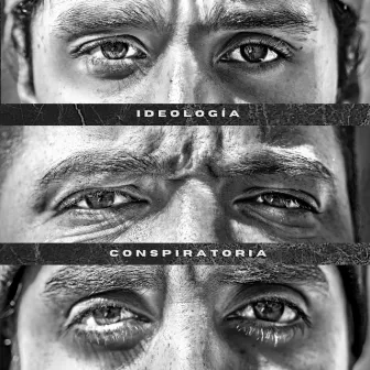 Ideología Conspiratoria by Flow Warriors