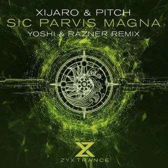 Sic Parvis Magna (Yoshi & Razner Remix) by Yoshi & Razner