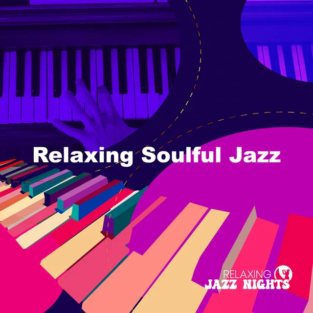 Relaxing Soulful Jazz