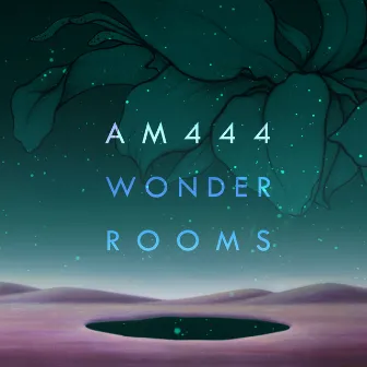 Wonder Rooms by AM444