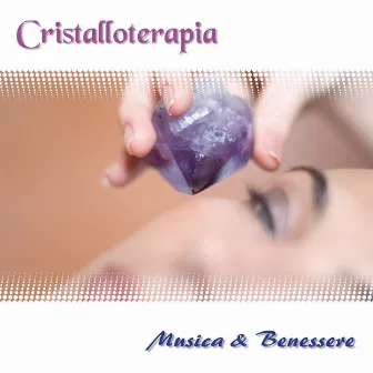 Cristalloterapia by Musica & Benessere