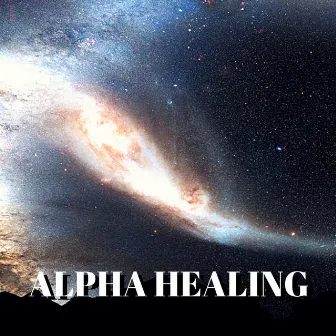 Alpha Healing - Binaural Meditation, Free Mind, Music for Brain Exercises by Beta Alpha Theta Wellen Waves