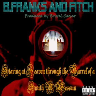 Staring at Heaven through the Barrel of a Smith N Wessun by Bfranks Da Microphone Strangla