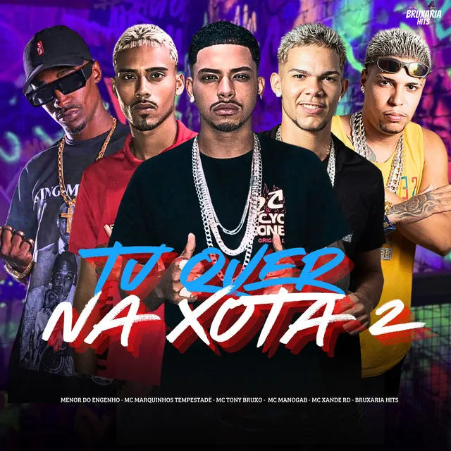 Tu Quer na Xota 2